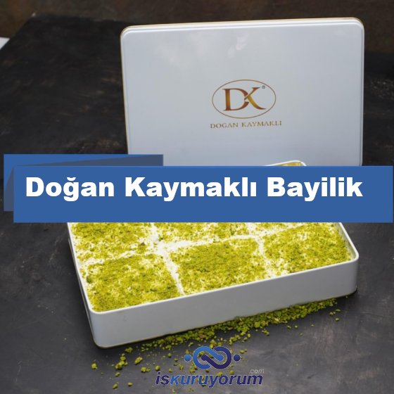dogan kaymakli bayiliği